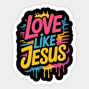 Love Like Jesus Christian Gift Sticker